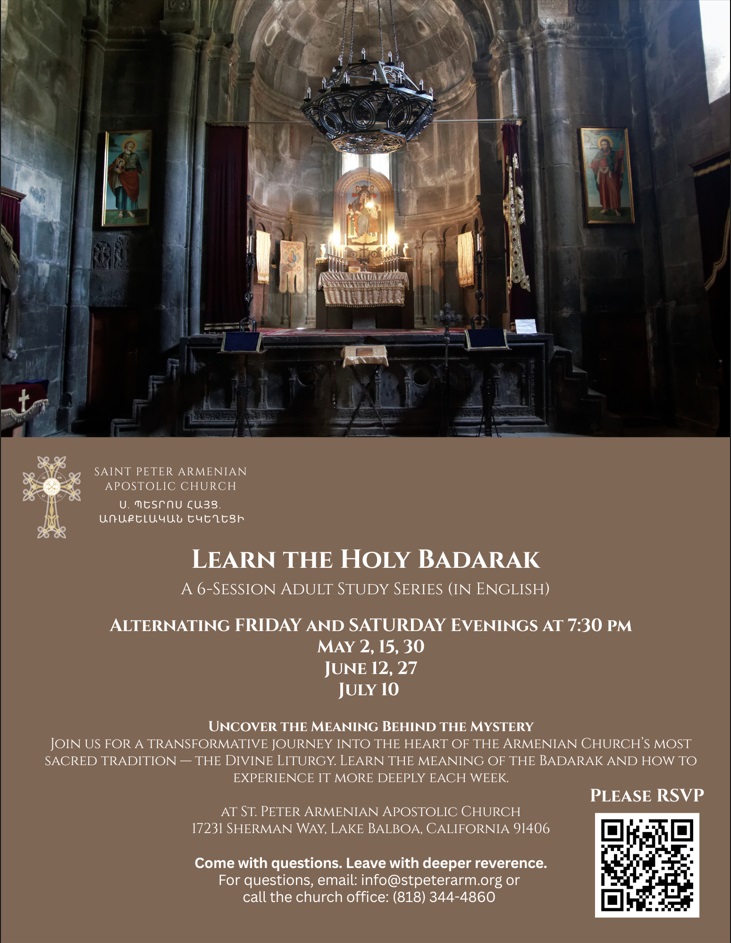 Learn the Holy Badarak - 6 Session Study Series
