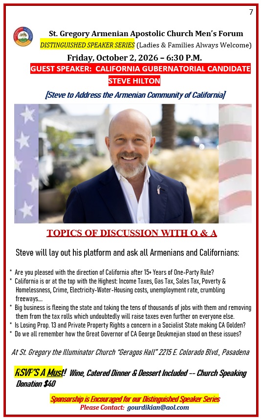 St. Gregory Armenian Church - Distinguished Speaker Series - Keynote Speaker CA Gubernatorial Candidate Steve Hilton