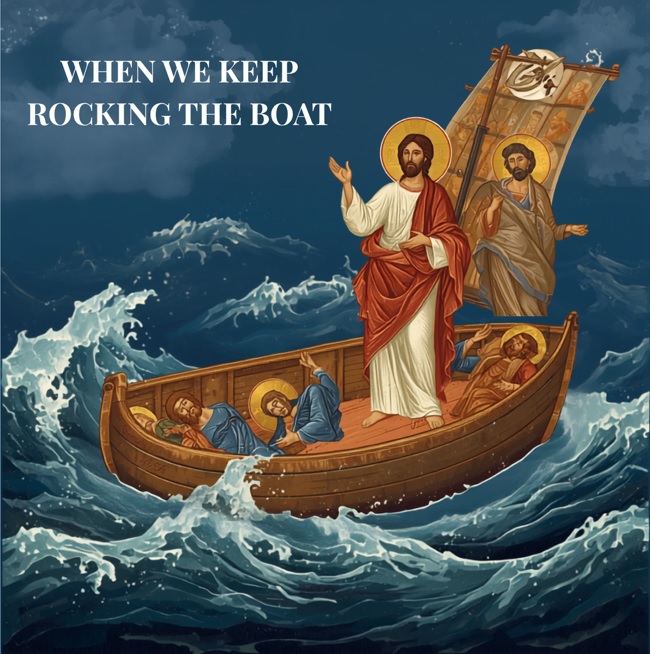 WHEN WE KEEP ROCKING THE BOAT