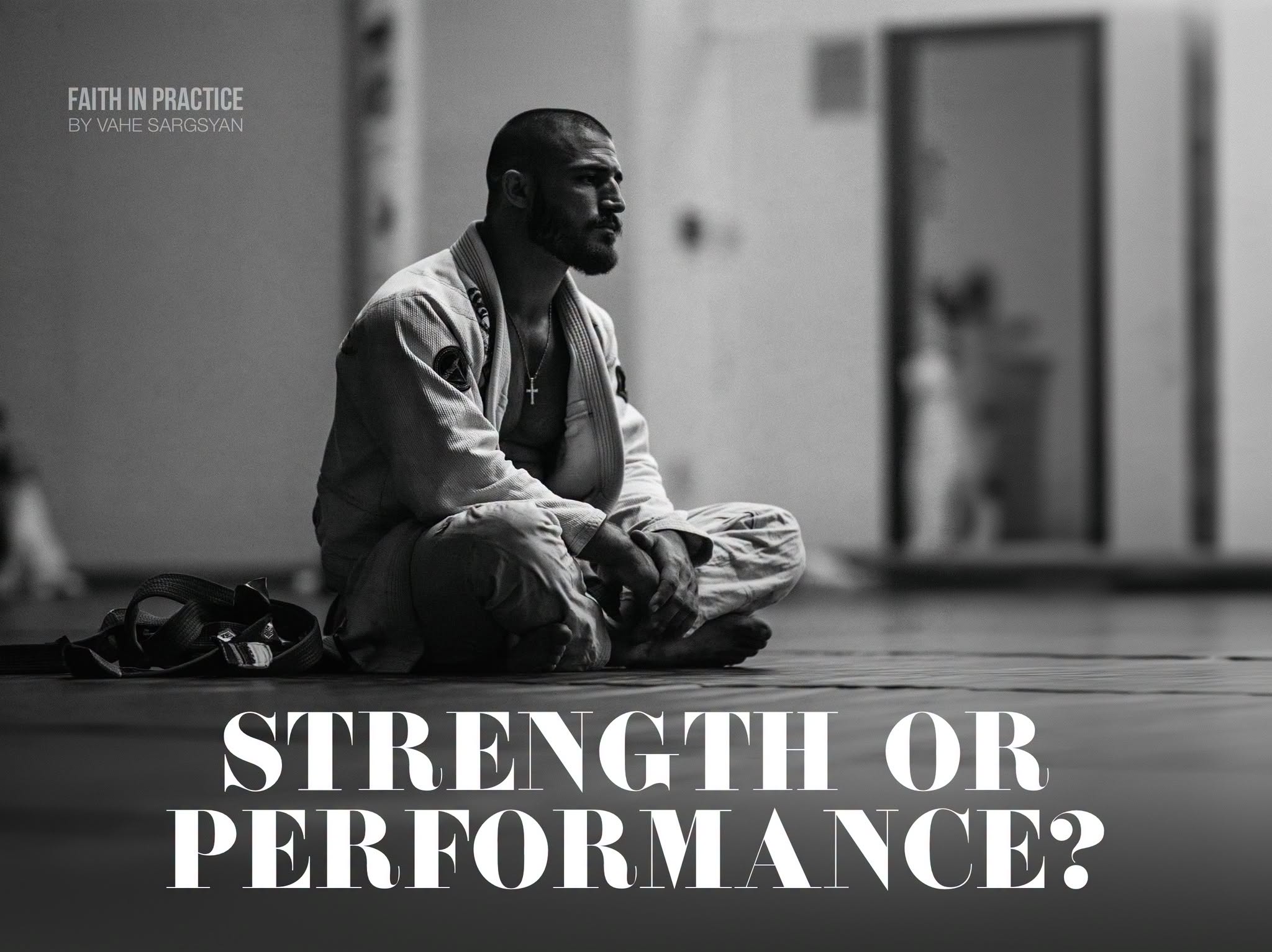 Strength or Performance? by Vahe Sargsyan