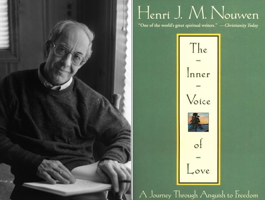 “The Inner Voice of Love” Henry J. M. Nouwen